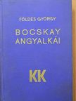 Földes György - Bocskay angyalkái [antikvár]
