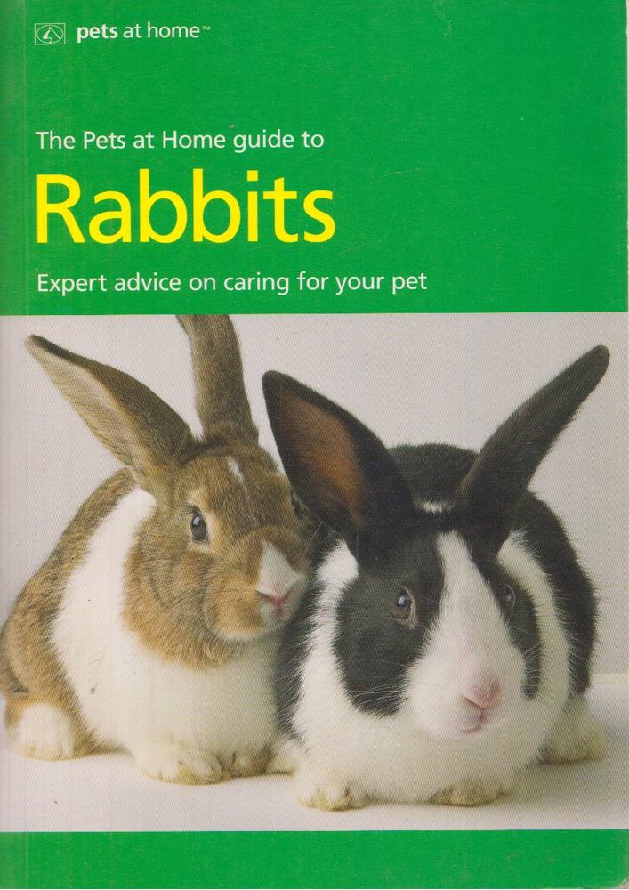 Anne McDowall - The Pets at Home Guide to Rabbits [antikvár]