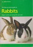 Anne McDowall - The Pets at Home Guide to Rabbits [antikvár]
