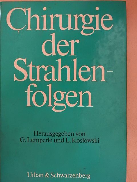Chirurgie der Strahlenfolgen [antikvár]