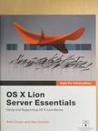 Arek Dreyer - OS X Lion Server Essentials [antikvár]