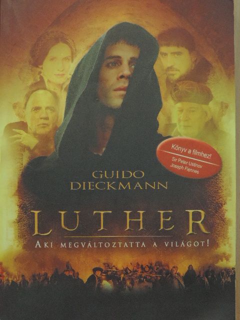 Guido Dieckmann - Luther [antikvár]