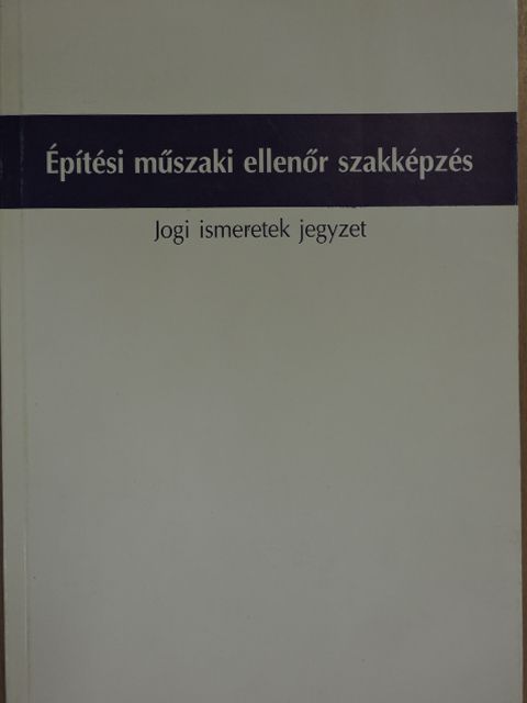 Építési műszaki ellenőr szakképzés [antikvár]