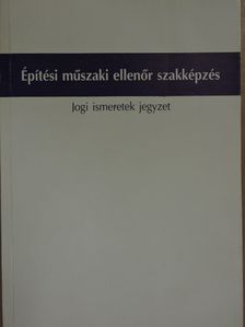 Építési műszaki ellenőr szakképzés [antikvár]