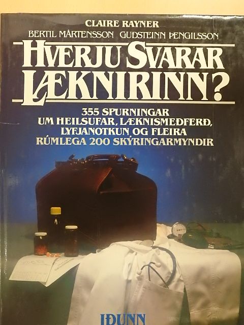 Bertil Martensson - Hverju svarar laeknirinn? [antikvár]