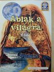 Miro Radnik - Ablak a világra - A Föld - CD-vel [antikvár]