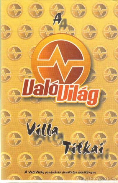 FEJES GÁBOR - Ez a Való Világ! [antikvár]