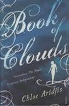 Chloe Aridjis - Book of Clouds [antikvár]