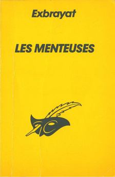 Exbrayat - Les menteuses [antikvár]
