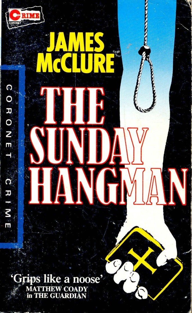 McCLURE, JAMES - The Sunday Hangman [antikvár]