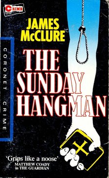 McCLURE, JAMES - The Sunday Hangman [antikvár]