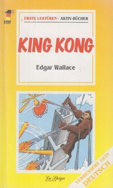 Edgar Wallace - King Kong [antikvár]