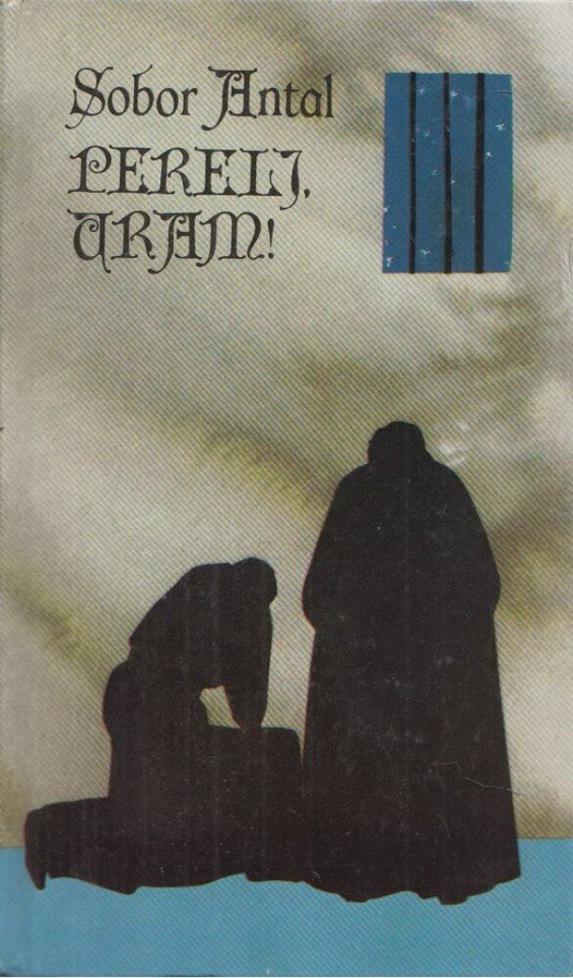 Sobor Antal - Perelj, uram [antikvár]