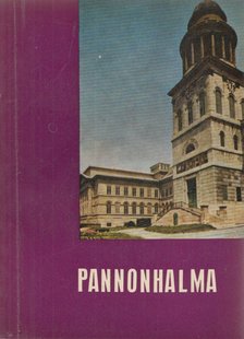 LEVÁRDY FERENC - Pannonhalma [antikvár]