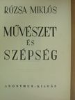 Rózsa Miklós - Művészet és szépség [antikvár]