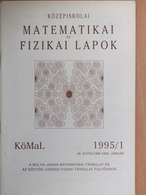 Freud Róbert - Középiskolai matematikai és fizikai lapok 1995. január [antikvár]