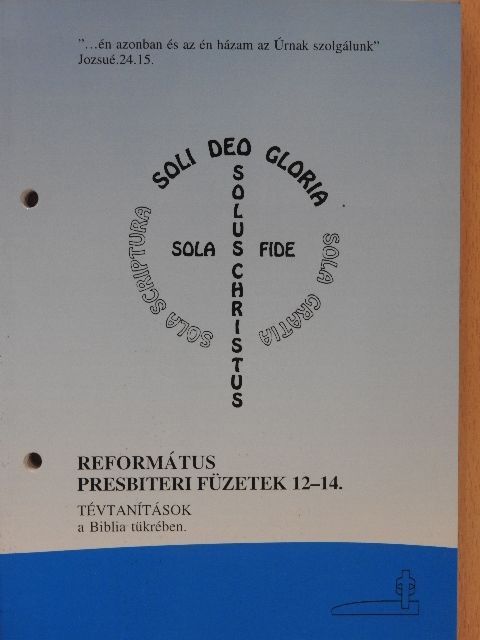 Dr. Bütösi János - Református presbiteri füzetek 12-14. [antikvár]