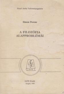 Simon Ferenc - A filozófia alapproblémái [antikvár]