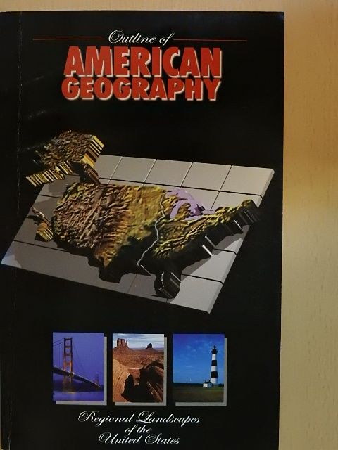 John Florin - Outline of American Geography [antikvár]
