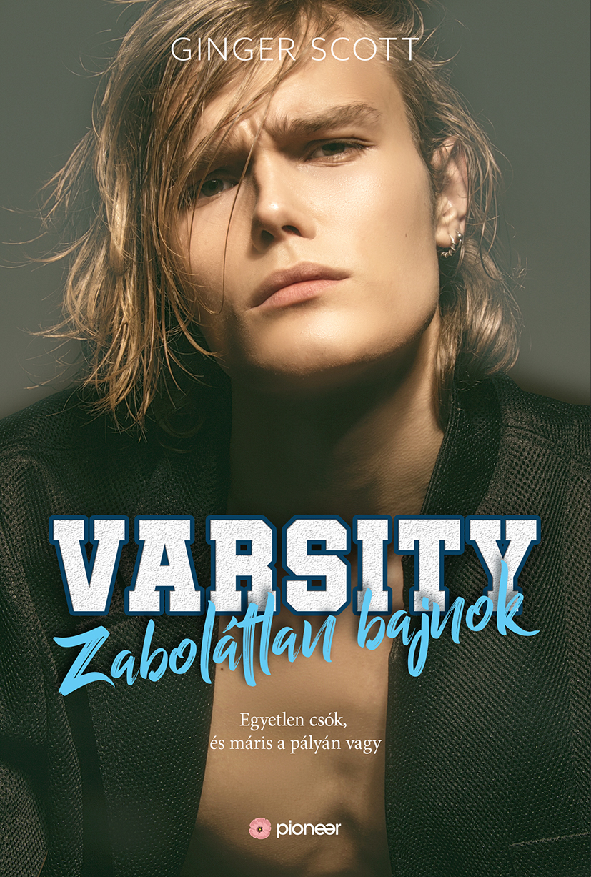 Ginger Scott - Zabolátlan bajnok [eKönyv: epub, mobi]