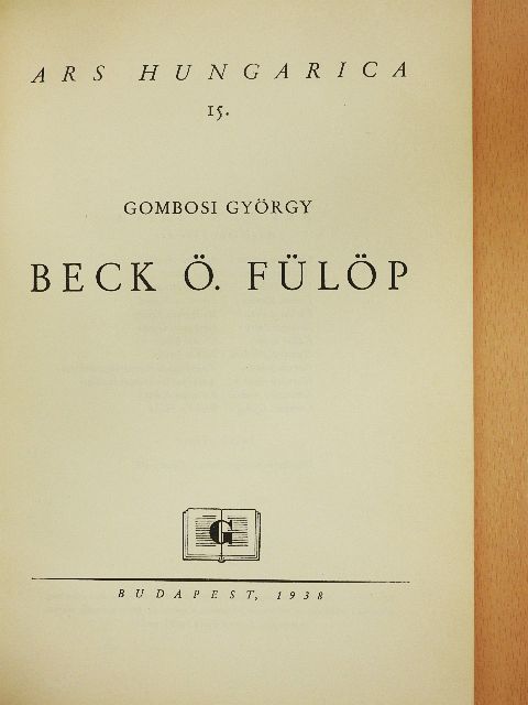 Gombosi György - Beck Ö. Fülöp [antikvár]