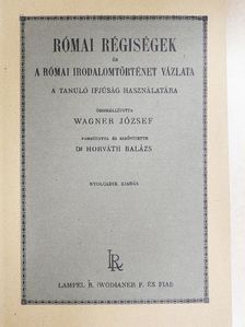 Római régiségek és a római irodalomtörténet vázlata [antikvár]