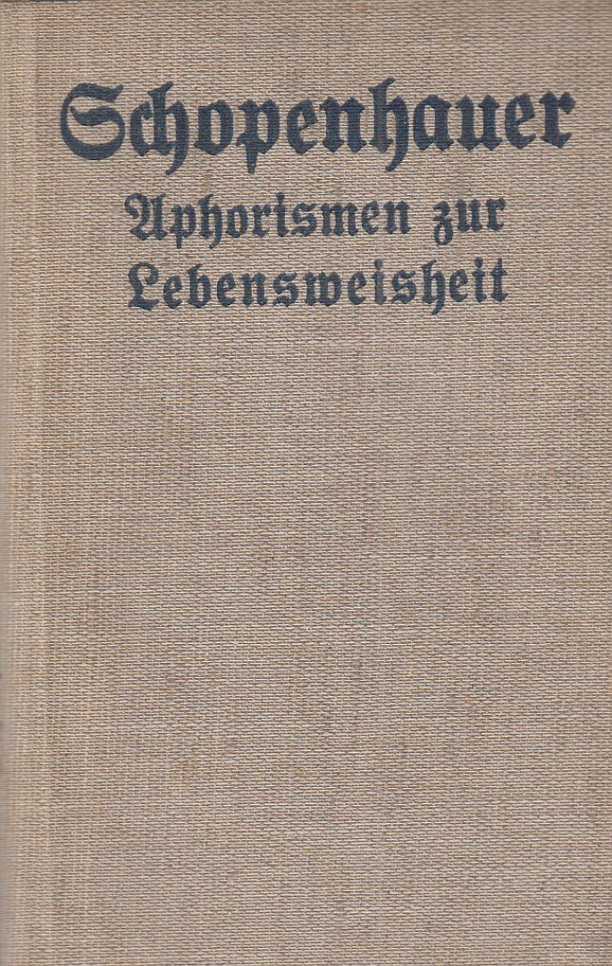 Aphorismen zur Lebensweisheit [antikvár]