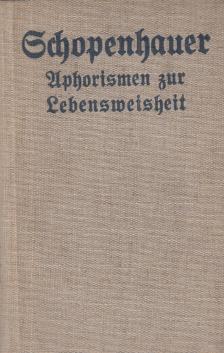 Aphorismen zur Lebensweisheit [antikvár]