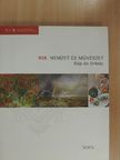 Bakó Zsuzsanna - XIX. Nemzet és Művészet [antikvár]