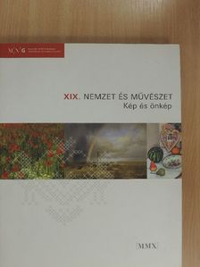 Bakó Zsuzsanna - XIX. Nemzet és Művészet [antikvár]