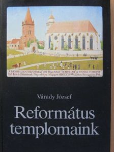 Várady József - Református templomaink [antikvár]