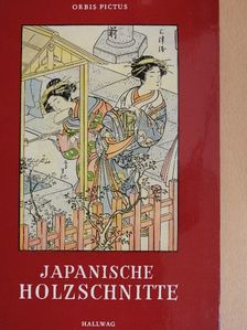 Willy Boller - Japanische Farbholzschnitte von Katsukawa Shunsho [antikvár]