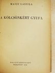 Maiju Lassila - A kölcsönkért gyufa [antikvár]