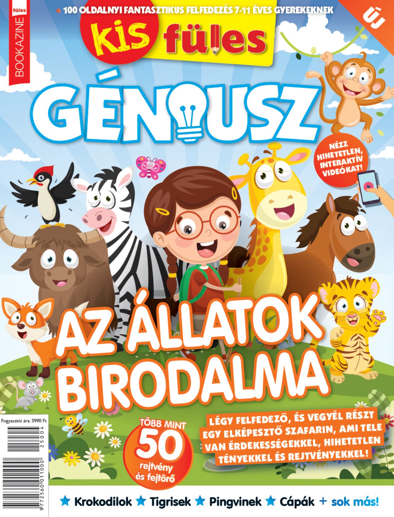 Brezvai Edit - szerk. - Füles Bookazine - Kis Füles Géniusz - Az állatok birodalma