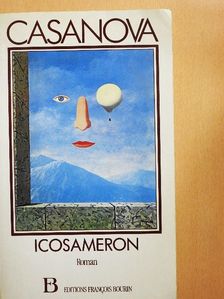 Casanova - Icosameron [antikvár]