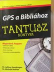 Dr. Jeffrey Geoghegan - GPS a Bibliához [antikvár]