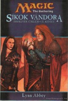 Abbey, Lynn - Síkok vándora [antikvár]