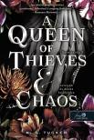 K. A. Tucker - A Queen of Thieves and Chaos - Tolvajok és káosz királynője