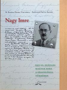 Szőtsné Fritz Ágnes - Nagy Imre [antikvár]