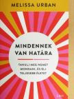 Melissa Urban - Mindennek van határa [antikvár]