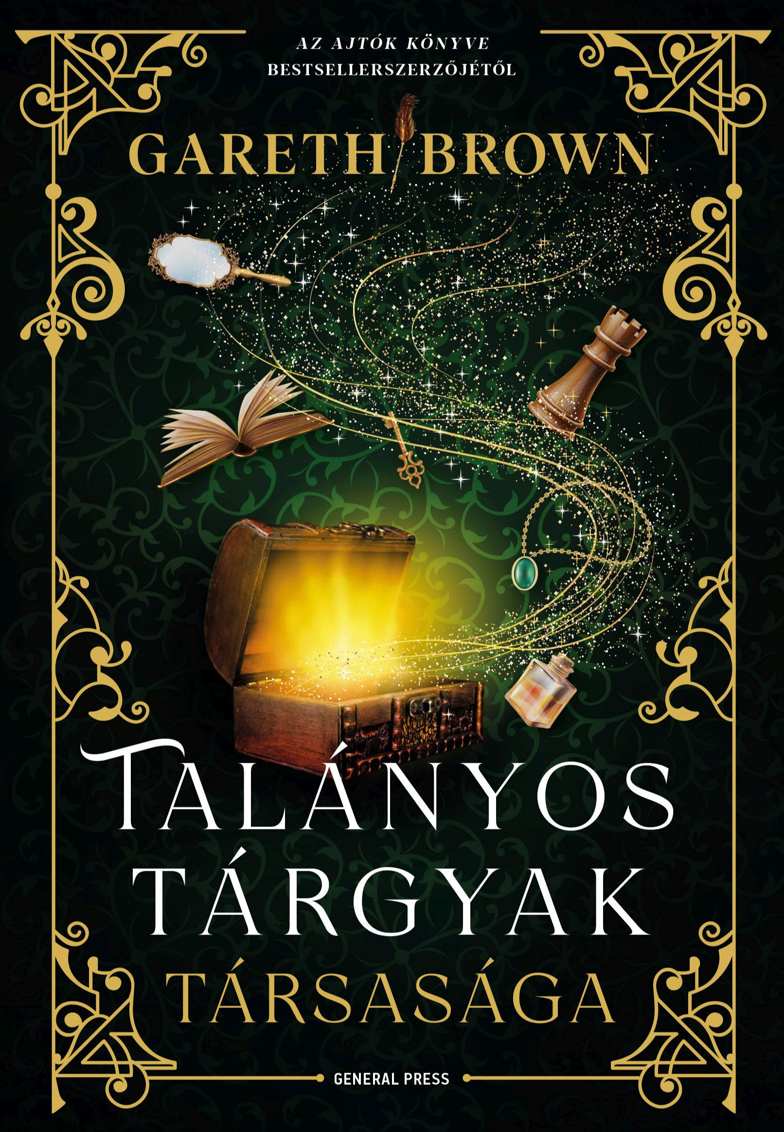 Gareth Brown - Talányos Tárgyak Társasága [eKönyv: epub, mobi]