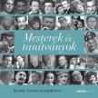 Komár István - Mesterek és tanítványok [antikvár]