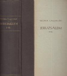 Selma Lagerlöf - Jeruzsálem I-II. (egy kötetben) [antikvár]