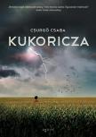 Csurgó Csaba - Kukoricza [antikvár]