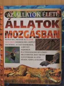 Kate Petty - Állatok mozgásban [antikvár]