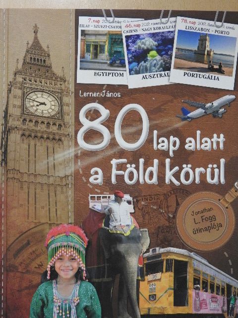 Jonathan L. Fogg - 80 lap alatt a Föld körül [antikvár]