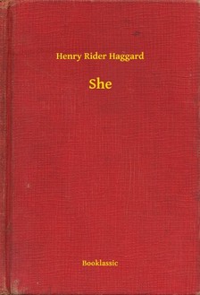 HAGGARD, HENRY RIDER - She [eKönyv: epub, mobi]
