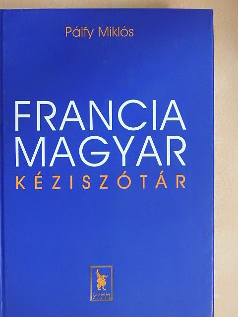 Francia-magyar kéziszótár [antikvár]