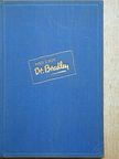 Francis Brett-Young - Med. univ. Dr. Bradley [antikvár]