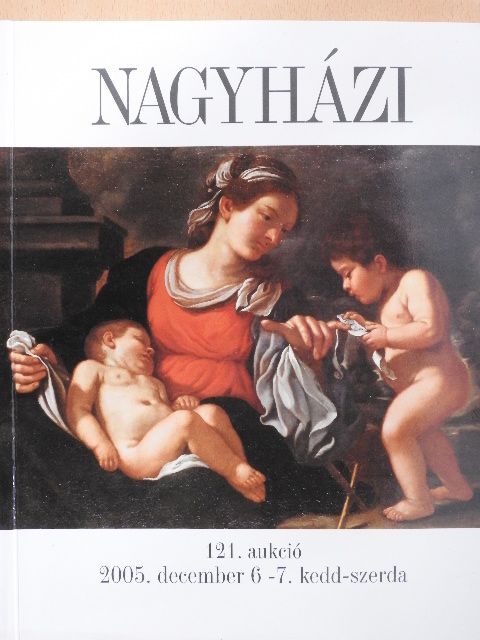 Nagyházi Galéria és Aukciósház 121. aukció [antikvár]